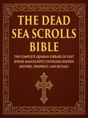 cover image of The Dead Sea Scrolls Bible